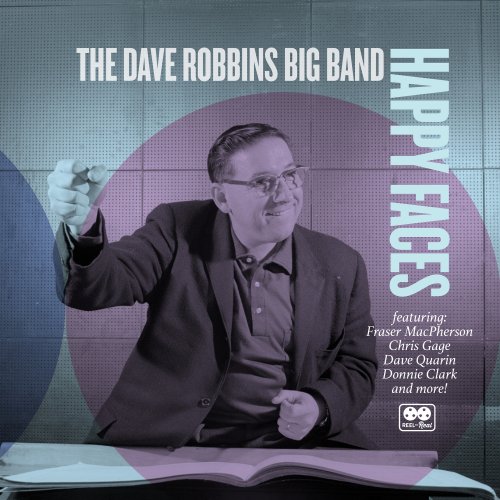 The Dave Robbins Big Band - Happy Faces (2025)