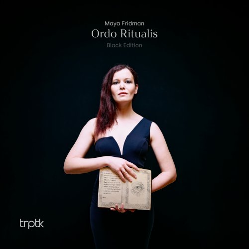 Maya Fridman - Ordo Ritualis (Black Edition) (2025) Hi-Res