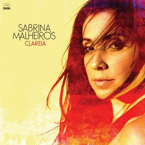 Sabrina Malheiros - Clareia (2017) [E-AC-3 Dolby Digital Plus]