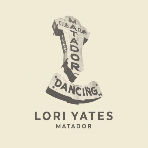 Lori Yates - MATADOR (2025) [Hi-Res]