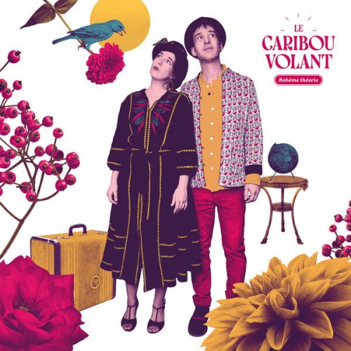 Le Caribou Volant - Bohème théorie (2025)