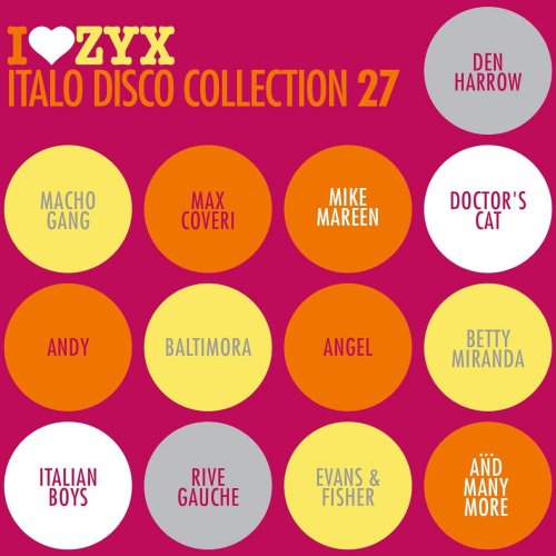 VA - I Love ZYX Italo Disco Collection 27 (2019)