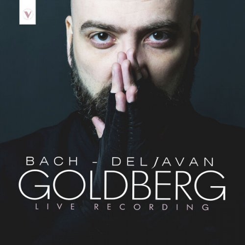 Alessandro Deljavan - J.S. Bach: Goldberg Variations, BWV 988 (Live) (2025)