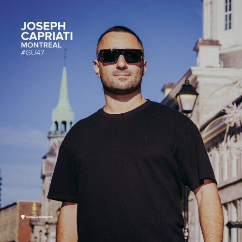 Joseph Capriati - Global Underground #47 Montreal (2025)