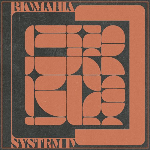 Biomania - System D (2025)