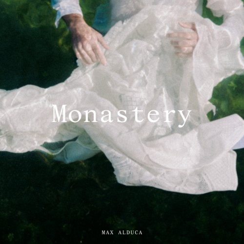 Max Alduca - Monastery (2025) [Hi-Res]