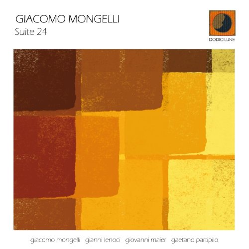 Giacomo Mongelli - Suite 24 (2008) FLAC