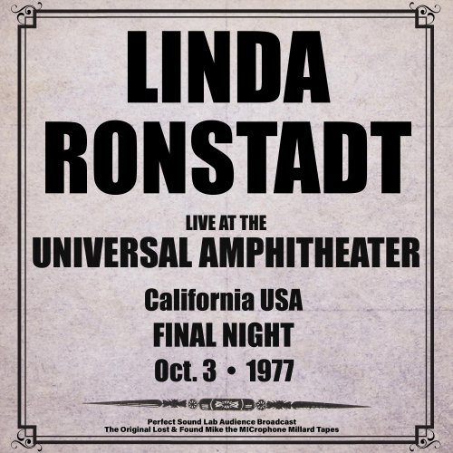 Linda Ronstadt - Universal Amphitheatre, LA, USA - 3rd October 1977 (Live From Universal Amphitheatre, LA) (2024)