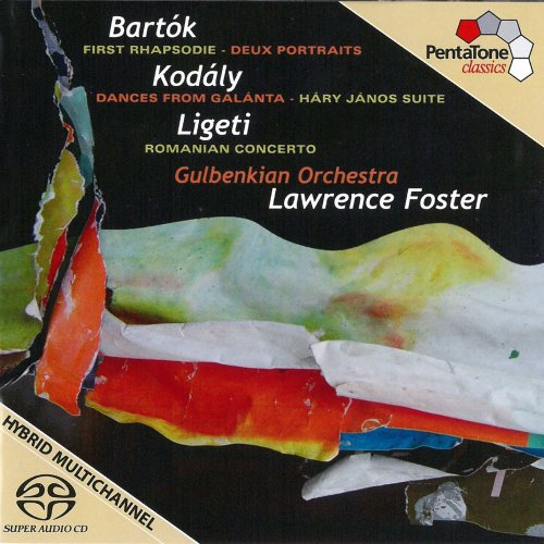 Lawrence Foster - Kodály, Bartók, Ligeti (2009) [SACD]