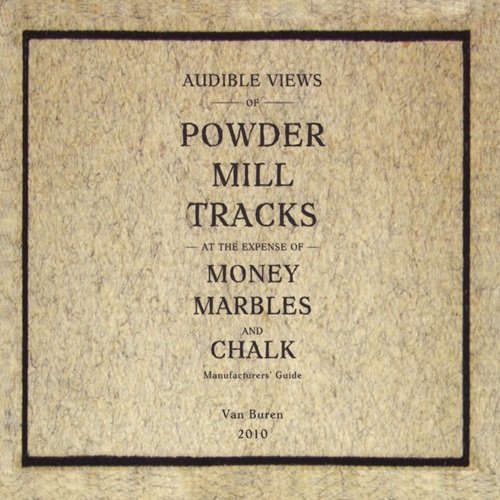 Powder Mill - Money, Marbles and Chalk (2010)