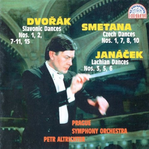 Prague Symphony Orchestra, Petr Altrichter - Smetana, Dvořák, Janáček: Dances (1993)