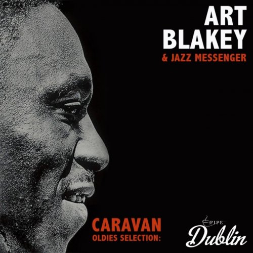 Art Blakey - Oldies Selection, Caravan (Remastered) (2025) [Hi-Res]