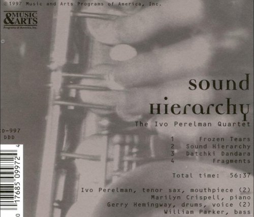 The Ivo Perelman Quartet - Sound Hierarchy (1997)