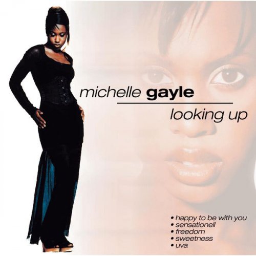 Michelle Gayle - Looking Up (2000)