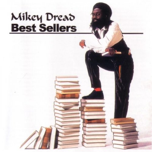 Mikey Dread - Best Sellers (1991)