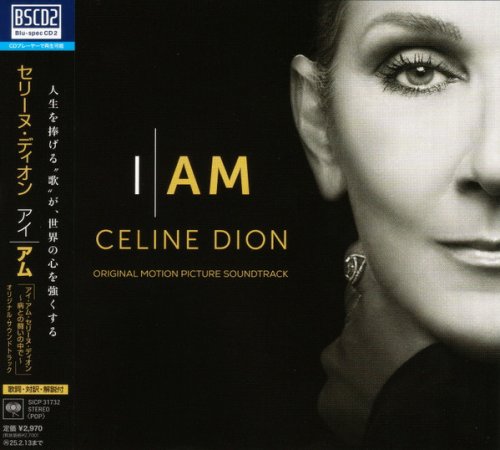 Celine Dion - I AM: CELINE DION (Original Motion Picture Soundtrack) (Blu-spec CD2) (2024)