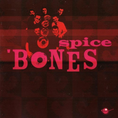 Spice Bones - Spice Bones (2001)