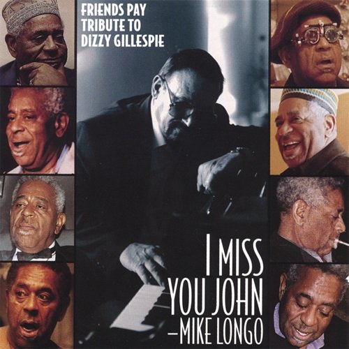 Mike Longo - I Miss You John (1995)